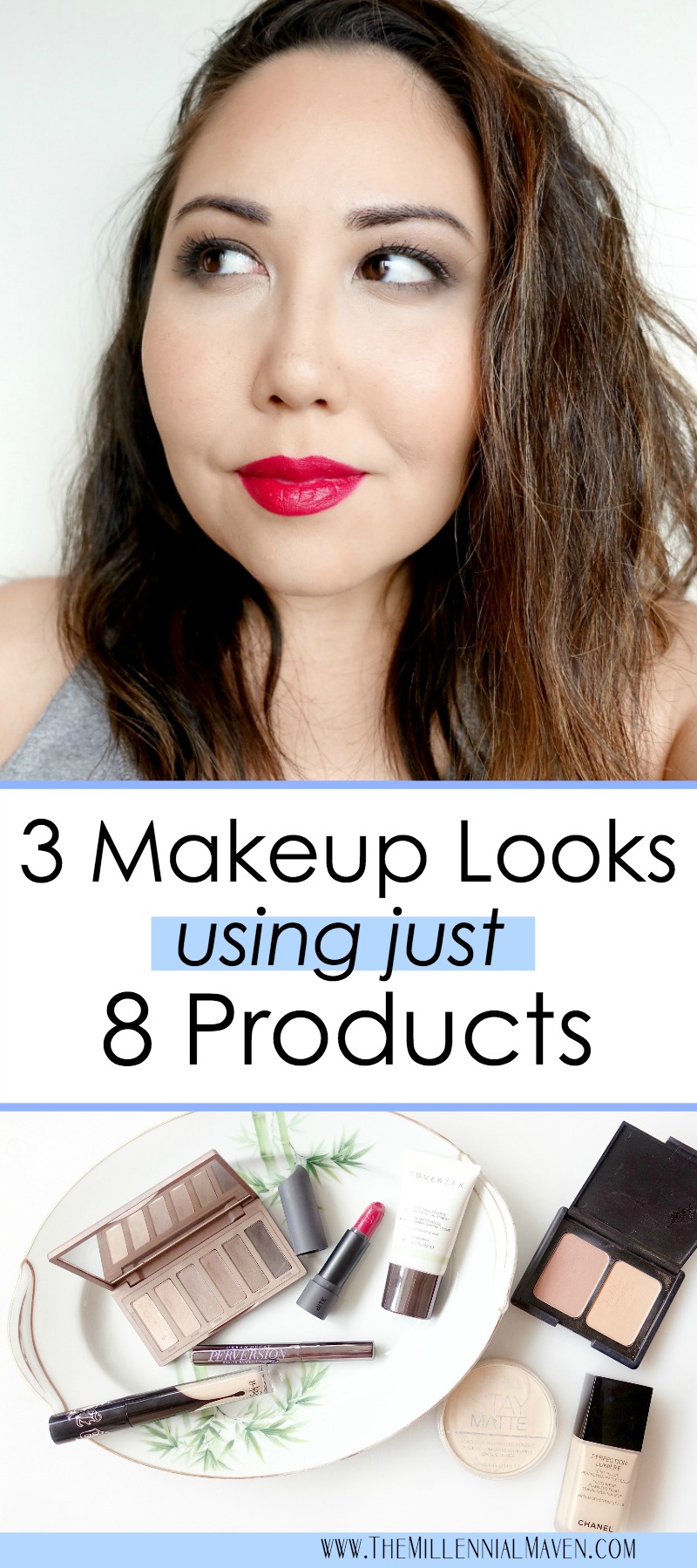 Minimalist Makeup: How to Create *3 Gorgeous Makeup Looks with only 8 Products!