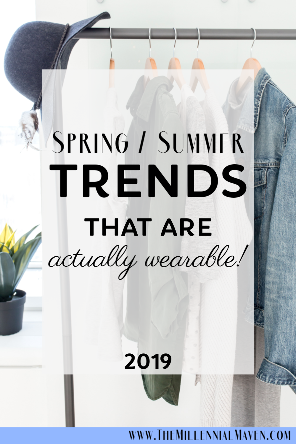 Spring & Summer 2019 Fashion Trends + Outfits || The Millennial Maven